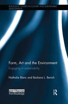 Paperback Form, Art and the Environment: Engaging in Sustainability Book