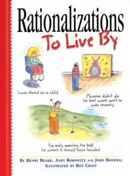 Paperback Rationalizations to Live by Book