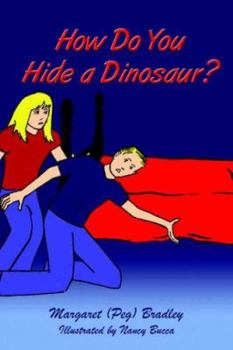 Paperback How Do You Hide a Dinosaur? Book