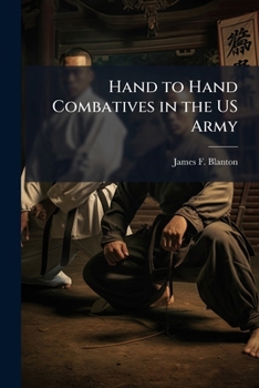 Paperback Hand to Hand Combatives in the US Army Book
