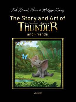 Hardcover The Story and Art of Thunder and Friends Book