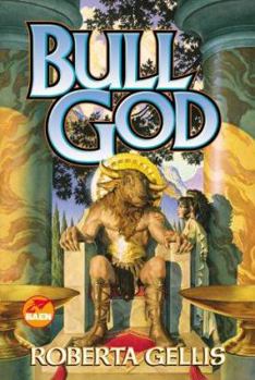 Bull God - Book #4 of the Greek Myths