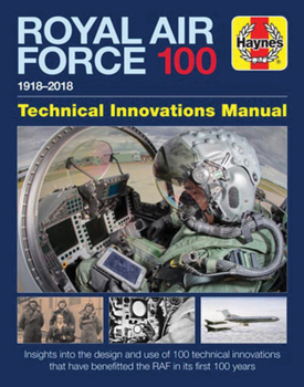 Hardcover Royal Air Force 100 Technical Innovations Manual Book