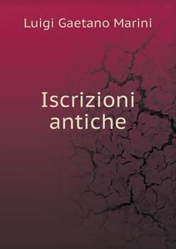 Paperback Iscrizioni antiche [Italian] Book