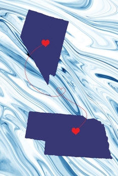 Long Distance Out of State Journal: Nevada & Nebraska (Two Souls One Heart US States Diary Notebook)