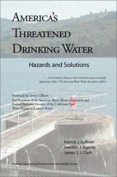 Paperback America's Threatened Drinking Water: Hazards and Solutions Book