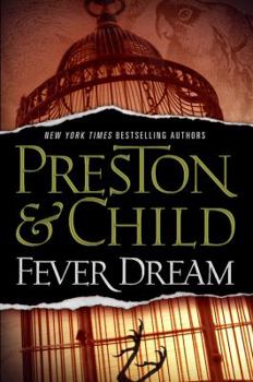 Fever Dream - Book #10 of the Aloysius Pendergast