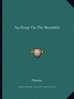 An Essay on the Beautiful