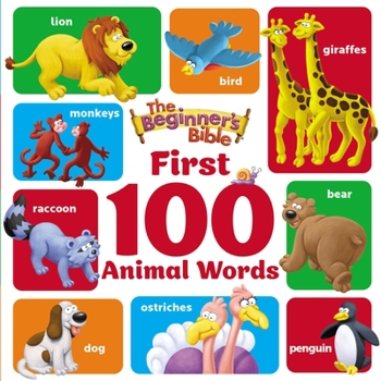 Board book The Beginner's Bible First 100 Animal Words Book