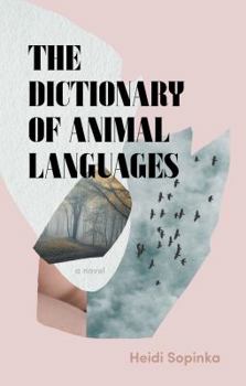 Hardcover The Dictionary of Animal Languages Book
