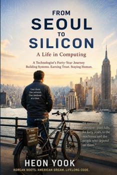 From Seoul To Silicon (Korean Edition)