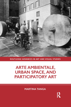 Paperback Arte Ambientale, Urban Space, and Participatory Art Book