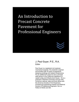 Paperback An Introduction to Precast Concrete Pavement for Professional Engineers Book