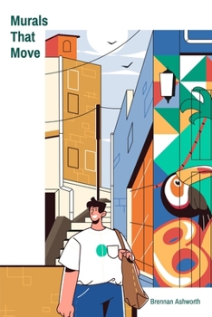 Paperback Murals That Move: Animating Walls with Projected Light and Interactive Installations Book