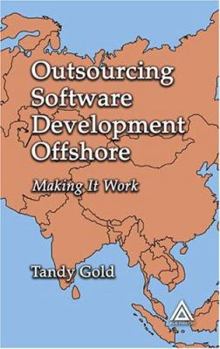 Hardcover Outsourcing Software Development Offshore: Making It Work Book