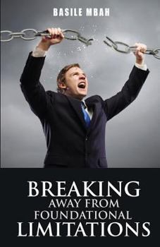 Paperback Breaking Away From Foundational Limitations Book