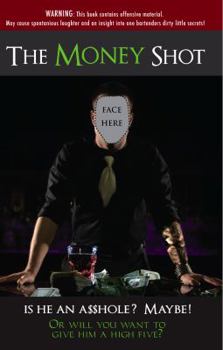 Paperback The Money Shot Book