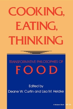Paperback Cooking, Eating, Thinking Book