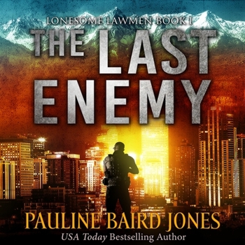Audio CD The Last Enemy: Lonesome Lawmen 1 Book