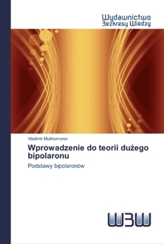 Paperback Wprowadzenie do teorii dużego bipolaronu [Polish] Book