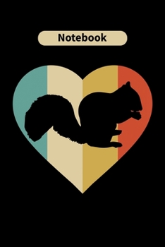 Notebook: Squirrel Animal Lover Gift Diary | Blank Date & Blank Lined Notebook Journal | 6x9 Inch 120 Pages White Paper