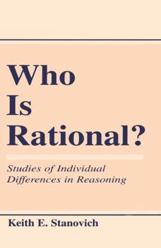 Hardcover Who Is Rational?: Studies of individual Differences in Reasoning Book