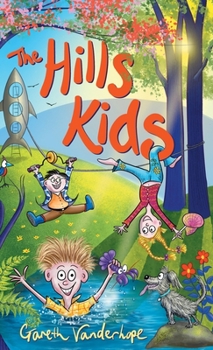 Hardcover The Hills Kids: Book One Book