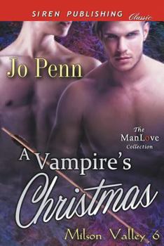 Paperback A Vampire's Christmas [Milson Valley 6] (Siren Publishing Classic Manlove) Book