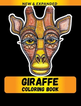Giraffe Coloring Book: A Fun Coloring Gift Book for Animals Lovers & Adults