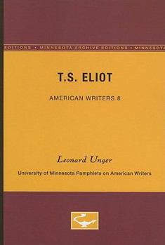 Paperback T.S. Eliot - American Writers 8: University of Minnesota Pamphlets on American Writers Book