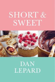 Hardcover Short & Sweet: The Best of Home Baking Book