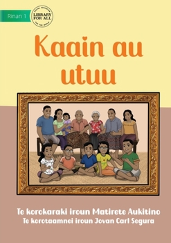 Paperback My Family - Kaain au utuu (Te Kiribati) Book