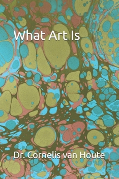 Paperback What Art Is Book