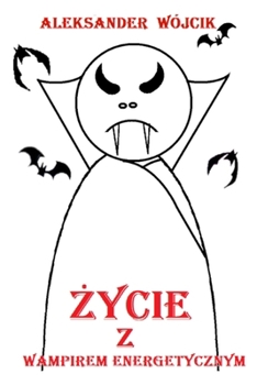 Paperback Życie z wampirem energetycznym [Polish] Book