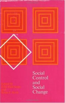 Social Control and Social Change (Scientific American Readers)