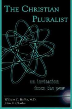 Hardcover The Christian Pluralist: an invitation from the pew Book