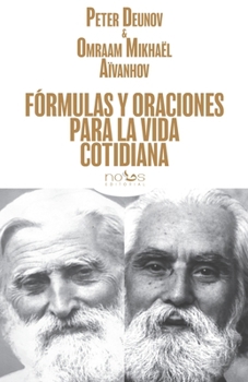 FÓRMULAS Y ORACIONES PARA LA VIDA COTIDIANA (Spanish Edition)