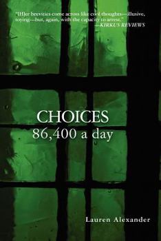 Paperback Choices 86,400 a day Book