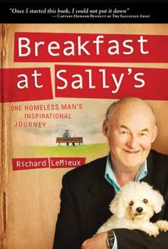 Hardcover Breakfast at Sally's: One Homeless Man's Inspirational Journey Book