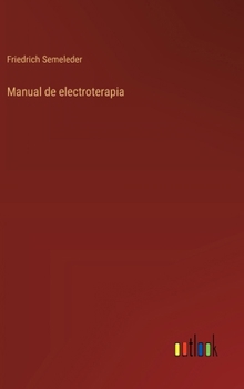 Hardcover Manual de electroterapia [Spanish] Book