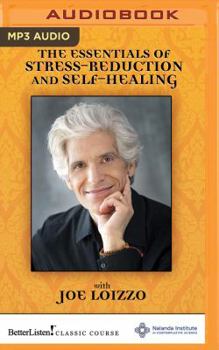 MP3 CD The Essentials of Stress-Reduction and Self-Healing Book