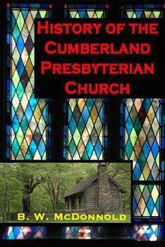 Paperback History of the Cumberland Presbyterian Church Book