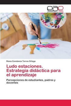 Paperback Ludo estaciones. Estrategia didáctica para el aprendizaje [Spanish] Book