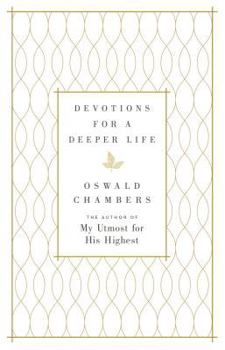 Hardcover Devotions for a Deeper Life: A 365-Day Devotional Book