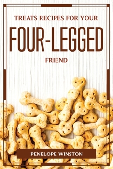 Paperback Treats Recipes for Your Four-Legged Friend Book