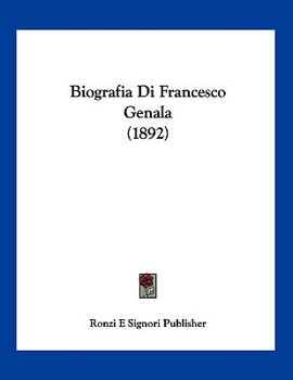 Paperback Biografia Di Francesco Genala (1892) [Italian] Book
