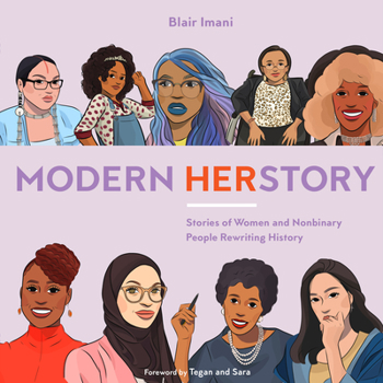 Hardcover Modern Herstory: Stories of Women and Nonbinary People Rewriting History Book