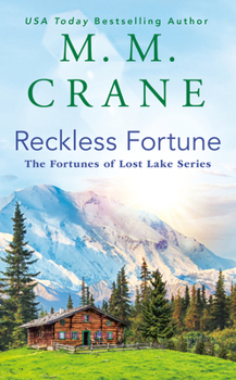 Reckless Fortune - Book #2 of the Fortunes of Lost Lake