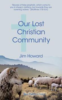 Paperback Our Lost Christian Community Book