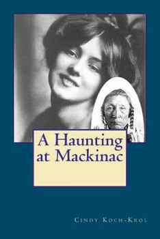 Paperback A Haunting at Mackinac Book